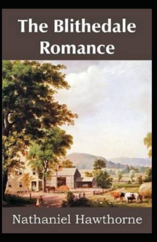 The Blithedale Romance Illustrated