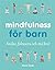 Mindfulness för barn