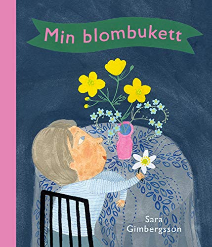 Min blombukett (Board Book)