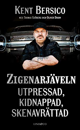 Zigenarjäveln : Utpressad, kidnappad, skenavrättad (Pocket Book)