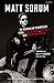 En memoar av trummisen från Guns N- Roses, The Cult och Velve... by Matt Sorum