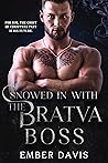 Snowed In with the Bratva Boss (Snowed In, #7) Book cover for Snowed In with the Bratva Boss (Snowed In, #7)