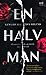 En halv man