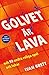 Golvet är lava
