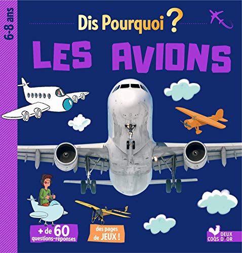 Dis pourquoi les avions (Hardcover)