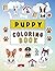 Puppy Coloring Book: for Ki...