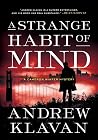 A Strange Habit o...