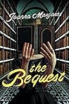 The Bequest: A Da...