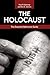 The Holocaust: The Essential Reference Guide