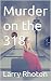 Murder on the 318 (Secrets ...