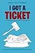 I GOT A TICKET: An immigrant’s humorous journey of assimilation