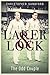 Laker and Lock: The Story o...