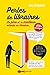 Perles des libraires: Le pi...