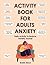 Activity Book For Adults An...