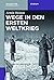 Wege in den Ersten Weltkrieg (De Gruyter Studium) by Armin Heinen