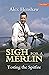 Sigh for a Merlin by Alex Henshaw