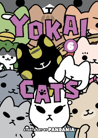 Yokai Cats, Vol. 6 (Yokai Cats, #6)