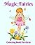 Magic Fairies Coloring Book...