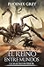 El Reino Entre Mundos: La Maldad Interior: Una Saga de Juego de Rol Literario (Spanish Edition)