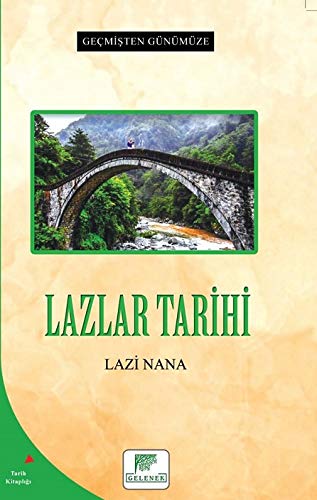 Lazlar Tarihi (Paperback)