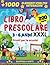 Libro Prescolare 3-6 anni XXXL by Gabriella Conte
