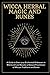 Wicca Herbal Magic and Runes by Esther Arin Spells
