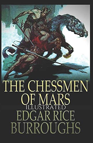 The Chessmen of Mars Illustrated