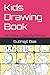Kids drawing book by Subhajit Das