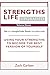 Strengths Life Upgraded, Vo...