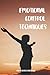 Emotional Control Techniques: How To Achieve Inner Peace: How To Stop Being Emotional