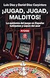 ¡Jugad, jugad, ma...