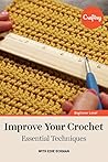 Improve Your Crochet: Essential Techniques - Guidebook - The Great Courses Improve Your Crochet: Essential Techniques - Guidebook - The Great Courses