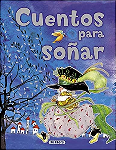 Cuentos para soñar (Hardcover)