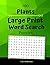 100 Large Print Word Search...