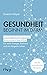 Gesundheit beginnt im Darm:...