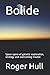 Bolide: Space opera of galactic exploration, strategy and overcoming trouble (Domain)
