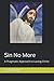 Sin No More: A Pragmatic Ap...