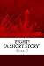 Fight!: A Short Story
