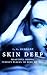 Skin Deep