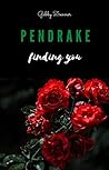 Pendrake 2- Finding you (German Edition) Pendrake 2- Finding you (German Edition)