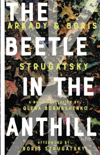 The Beetle in the Anthill