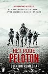 Het rode Peloton: een waargebeurd verhaal over moed en broederschap (Dutch Edition) Het rode Peloton: een waargebeurd verhaal over moed en broederschap (Dutch Edition)
