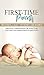 First-Time Parents Box Set:...