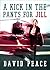 A Kick in the Pants for Jill