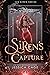 Siren's Capture by Jessica Cage