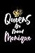 Queens Are Named Monique by Monique