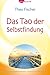 Das Tao der Selbstfindung