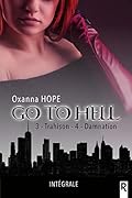 Go to Hell - Tome 3 & 4 : Trahison - Damnation