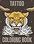 Tattoo Coloring Book: For A...