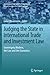 Judging the State in International Trade and Investment Law by Leïla Choukroune